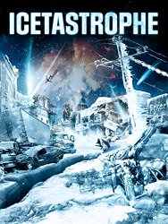Icetastrophe (Blu-ray + DVD + Digital HD)