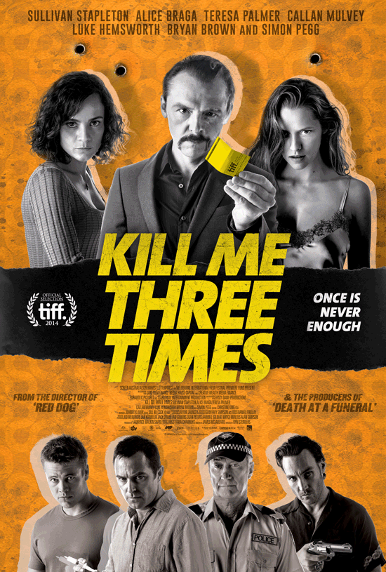 Kill Me Three Times Poster