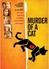 Murder of a Cat (Blu-ray + DVD + Digital HD)