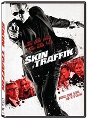 Skin Traffik DVD Cover