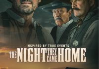 the-night-they-came-home-poster