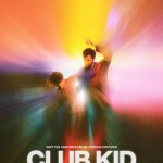 Club Kid — First Official Trailer for Jordan Firstman’s Directorial Debut