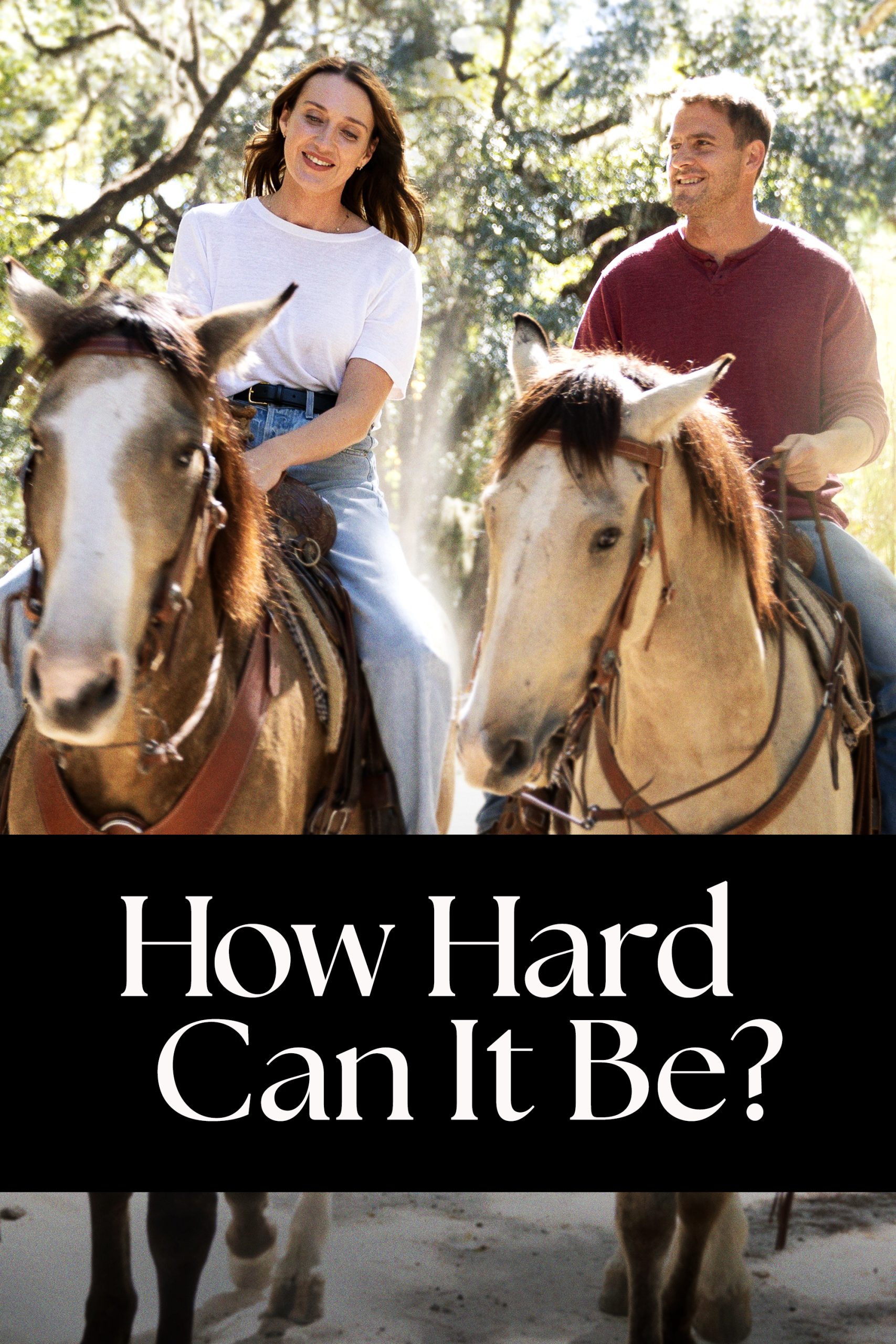 HOW HARD CAN IT BE Trailer Features Anna Schafer and Jack Kesy