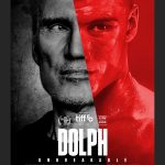 DOLPH: UNBREAKABLE – New Documentary on Dolph Lundgren Debuts October 6, 2026