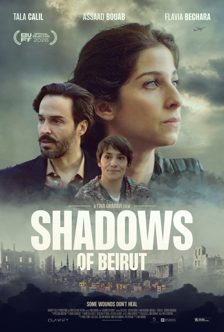 Tina Gharavi’s SHADOWS OF BEIRUT Debuts First Trailer; In UK Cinemas 25 September
