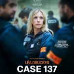 CASE 137 Trailer: César Winner Léa Drucker Investigates Police Brutality in Dominik Moll’s Latest