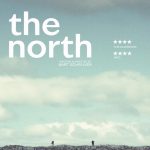 Picturehouse Debuts Trailer for THE NORTH Ahead of October Release