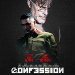 “Confession” Trailer Released for Historical Thriller Starring Rob Lowe and James Franco