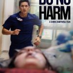 “Do No Harm” Trailer Released for Medical Thriller Starring Harry Shum Jr.